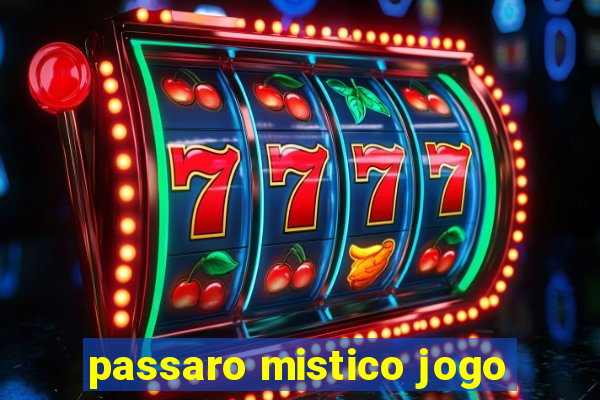 passaro mistico jogo